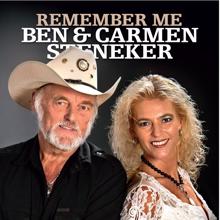Ben & Carmen Steneker: Remember Me