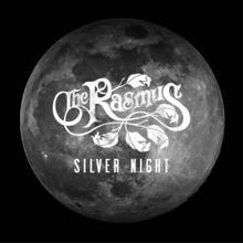 The Rasmus: Silver Night