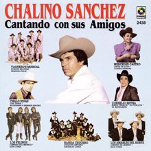 Chalino Sanchez: Chalino Sánchez Cantando Con Sus Amigos