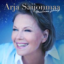 Arja Saijonmaa: Maailman juhlayö (Anna laulu lahjaksi)