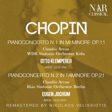 Claudio Arrau: CHOPIN: PIANO CONCERTO No. 1; PIANO CONCERTO No. 2