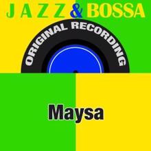 Maysa: Jazz & Bossa