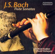 Barthold Kuijken: Bach, J.S.: Flute Sonatas, Bwv 1030, 1032, 1033, 1034, 1035