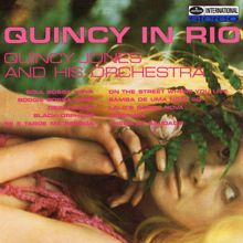 Quincy Jones And His Orchestra: Quincy In Rio