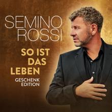 Semino Rossi: So ist das Leben (Geschenk-Edition)