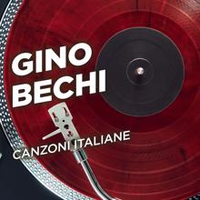 Gino Bechi: Canzoni italiane