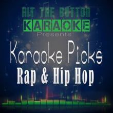 Hit The Button Karaoke: I Wanna Get High (Originally Performed by Cypress Hill) [Karaoke Instrumental Version]