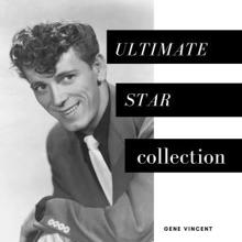 Gene Vincent: Ultimate Star Collection