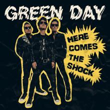 Green Day: Here Comes The Shock