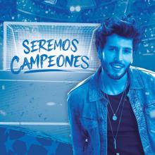 Sebastián Yatra: Seremos Campeones