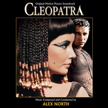 Alex North: Cleopatra (Original Motion Picture Soundtrack)