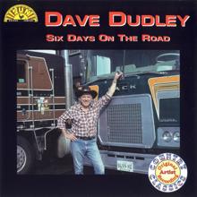 Dave Dudley: Six Days on the Road