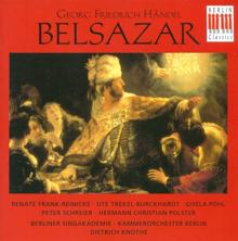 Peter Schreier: Belshazzar, HWV 61 (Sung in German): Act III: Recitative: Gern hofft' ich noch (Nitocris, Daniel)