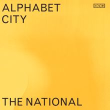 The National: Alphabet City