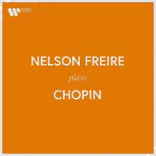 Nelson Freire: Nelson Freire Plays Chopin