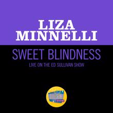 Liza Minnelli: Sweet Blindness (Live On The Ed Sullivan Show, December 8, 1968) (Sweet BlindnessLive On The Ed Sullivan Show, December 8, 1968)