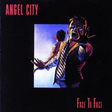 Angel City: Face To Face