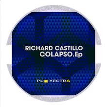 Richard Castillo: Colapso - EP