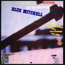 Blue Mitchell: Out Of The Blue