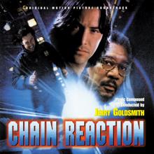 Jerry Goldsmith: Chain Reaction (Original Motion Picture Soundtrack)