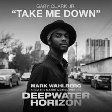 Gary Clark Jr.: Take Me Down