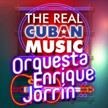 Orquesta Enrique Jorrin: El Alardoso (Remasterizado)