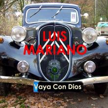 Luis Mariano: Vaya Con Dios