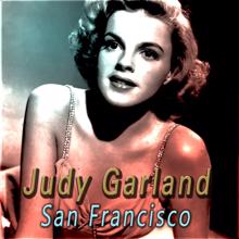 Judy Garland: San Francisco