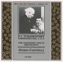 Guido Cantelli: Symphony No. 4 in F minor, Op. 36: IV. Finale: Allegro con fuoco