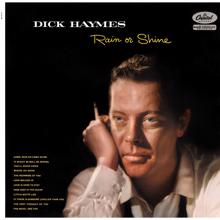 Dick Haymes: Rain Or Shine