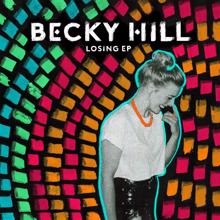 Becky Hill: Losing EP