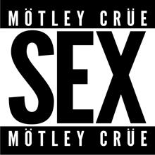 Mötley Crüe: SEX