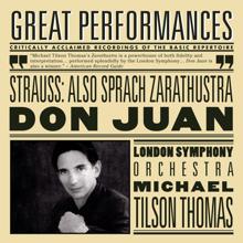 Michael Tilson Thomas: Richard Strauss: Also sprach Zarathustra, Op. 30, TrV 176 & Don Juan, Op. 20, TrV 156