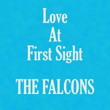 The Falcons: Love at First Sight