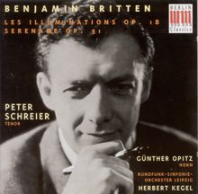 Peter Schreier: Britten, B.: Illuminations (Les) / Serenade