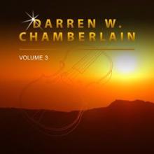 Darren W. Chamberlain: Darren W. Chamberlain, Vol. 3