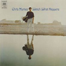 Chris Montez: Watch What Happens