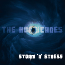 the Hurricanes: Storm 'n' Stress