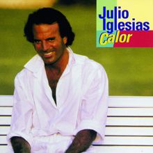 Julio Iglesias: A Caña Y A Care (America)