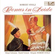 Robert Stolz: Stolz: Venus in Seide