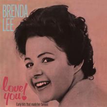 Brenda Lee: Love You!