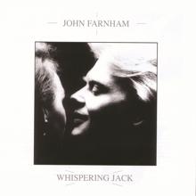 John Farnham: Reasons