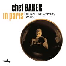 Chet Baker: In Paris - The complete 1955-1956 Barclay sessions