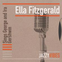 Ella Fitzgerald: Sings George and Ira Gershwin