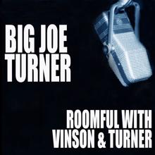 Joe Turner: Roomful With Vinson And Turner