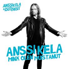 Anssi Kela: Minä olen muistanut