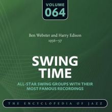 Harry Edison & Ben Webster: Swing Time - The Encyclopedia of Jazz, Vol. 64