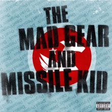 My Chemical Romance: The Mad Gear and Missile Kid EP