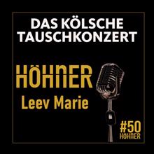 Höhner: Leev Marie