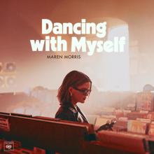 Maren Morris: Dancing with Myself